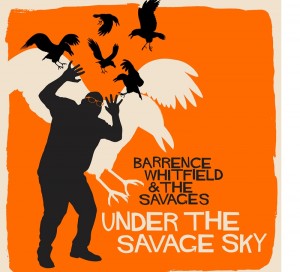 barrence under the savage sky